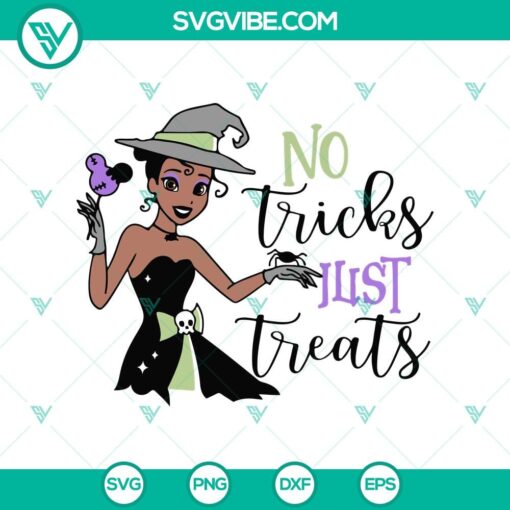 no tricks just treats svg tiana princess halloween svg tiana witch svg