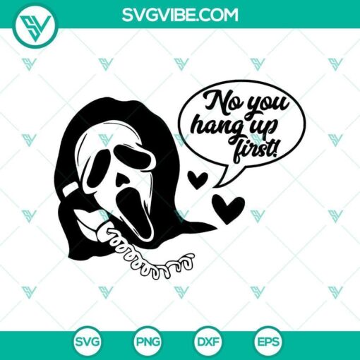 no you hang up first svg halloween svg horror svg 1