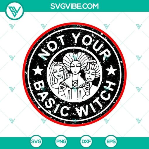 not your basic witch svg scary svg halloween svg