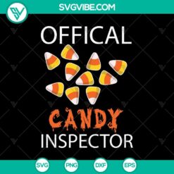 Offical Candy Inspector SVG, Halloween SVG, Scary SVG, Oct 31 SVG