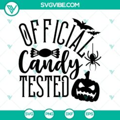 Official Candy Tested SVG, Halloween SVG, Scary SVG, Oct 31 SVG