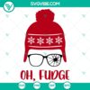 "Festive Christmas SVG with Oh Fudge and Winter Hat design for holiday crafts, ideal for winter projects."