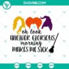 Gothic Halloween SVG design: "Oh Look Another Glorious Morning Makes SVG, Horror SVG, Halloween Scary SVG". Great for spooky crafts and decor.