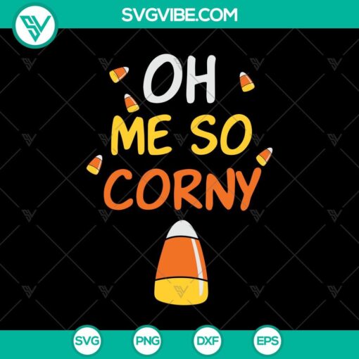 oh me so corny svg candy costume svg halloween candy svg