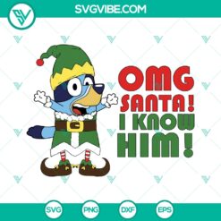 OMG Santa I Know Him SVG | Funny Elf Movie Christmas Cut Files