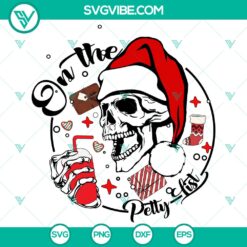 On The Petty List SVG DXF EPS PNG Files