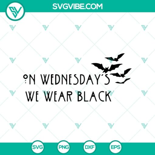 on wednesday8217s we wear black svg halloween bat svg halloween svg 1