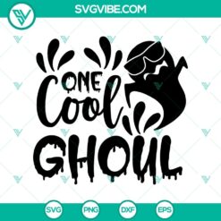 One Cool Ghoul SVG, Halloween SVG, Scary SVG, Oct 31 SVG