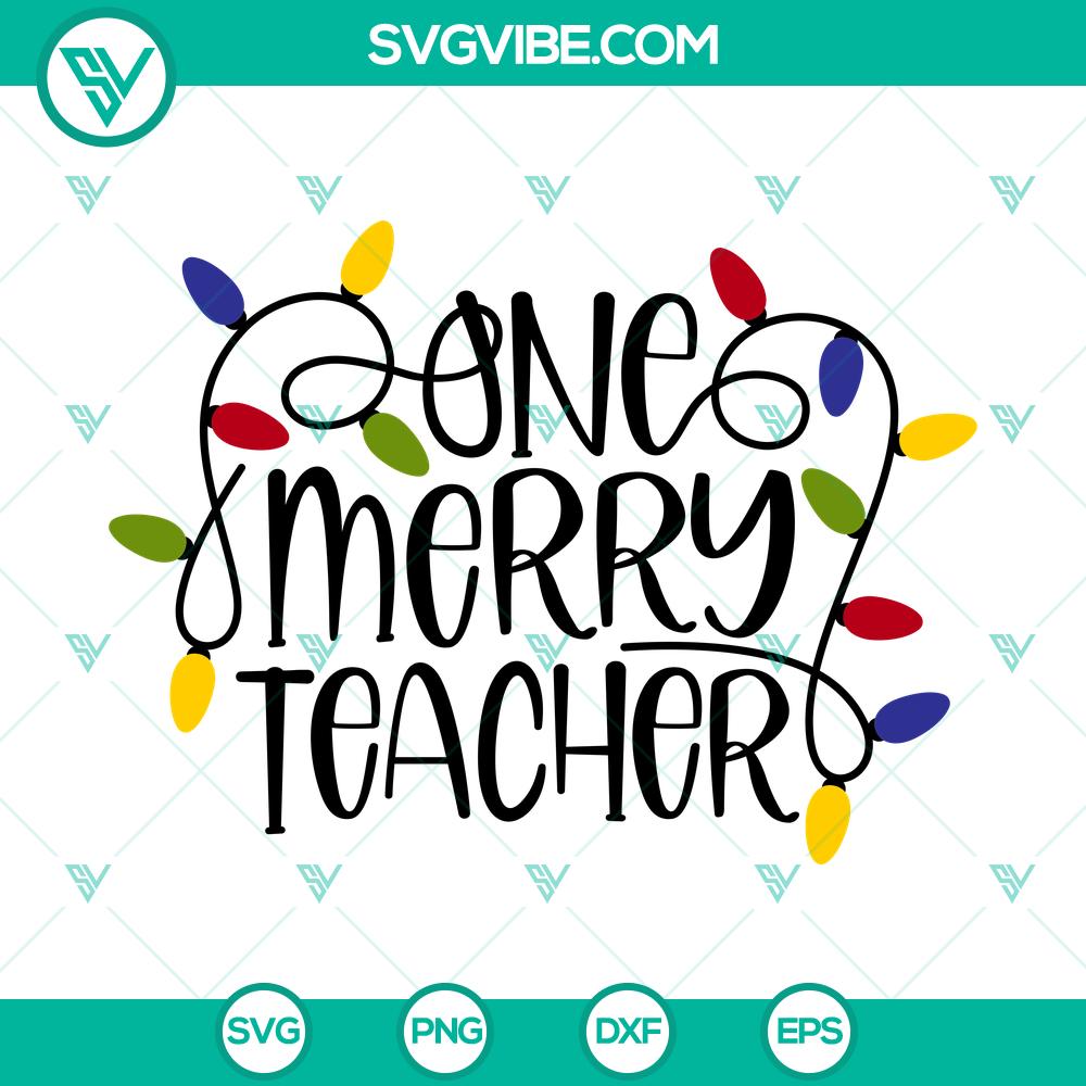one-merry-teacher-svg-christmas-teacher-svg-merry-christmas-svg.jpg Christmas-themed SVG design for teachers with the text "One Merry Teacher" and "Merry Christmas". Perfect for holiday crafting projects.