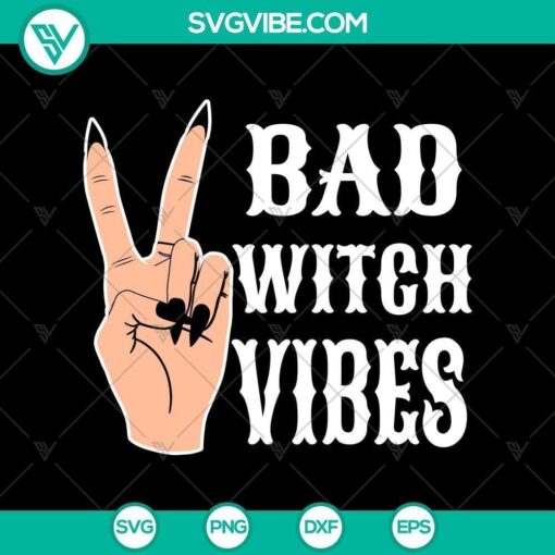 peace hand bad witch vibes halloween svg halloween svg trick or treat svg halloween mom svg