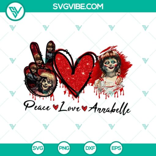 peace love annablle svg horror character svg halloween svg