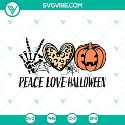 Peace Love Halloween SVG, Halloween Scary SVG, Halloween SVG