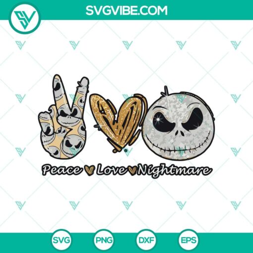 peace love nightmare svg jack skellington svg halloween svg