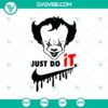Pennywise Just Do It SVG with Nike Logo, editable digital design for Halloween lovers and Nike fans.