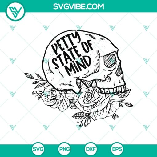 petty state of mind svg floral skull svg halloween svg