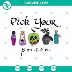 Pick Your Poison Script SVG DXF EPS PNG Cut Files, Halloween SVG File, Halloween Cricut &amp; Silhouette Designs