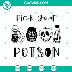 Pick Your Poison Halloween SVG with spooky elements, ideal for crafts.
