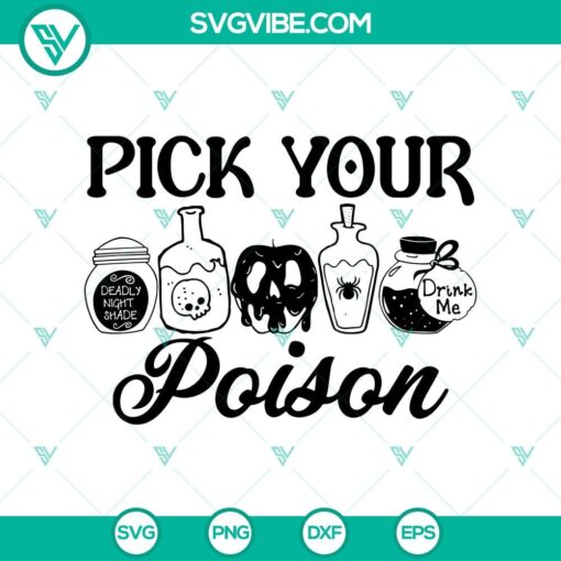 pick your poison svg poison halloween svg spooky halloween svg