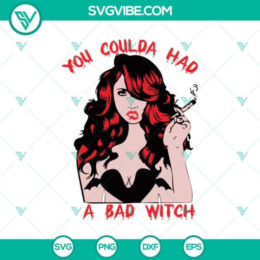 pretty you coulda had a bad witch svg halloween svg scary svg horror svg