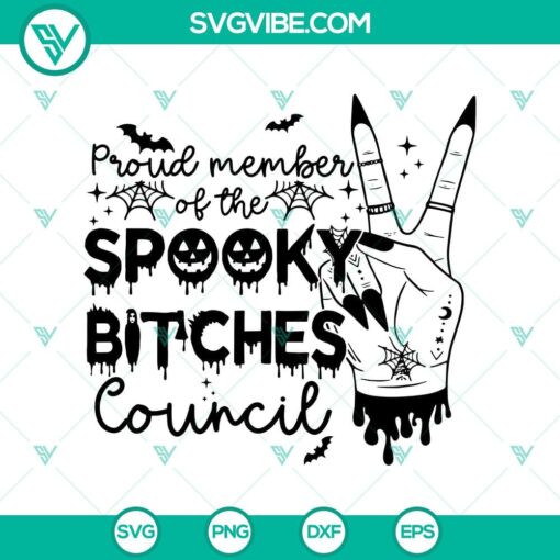 proud member of the spooky bitches council svg spooky halloween svg witches hand svg