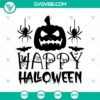 Pumpkin Happy Halloween SVG with scary design, perfect for Oct 31. Great for Halloween crafting projects.
