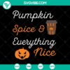 Pumpkin Spice and Everything Nice SVG with Happy Halloween design for digital use.