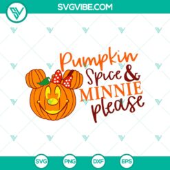 Halloween, SVG Files, Walt Disney SVG, Pumpkin Spice And Minnie Please SVG, 21