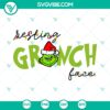 Resting Grinch Face Christmas SVG | Funny Christmas Meme Cut Files 3