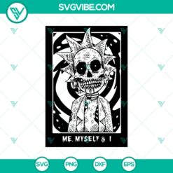 Halloween, Rick and Morty SVG, SVG Files, Rick Me Myself And I SVG, Rick And 1