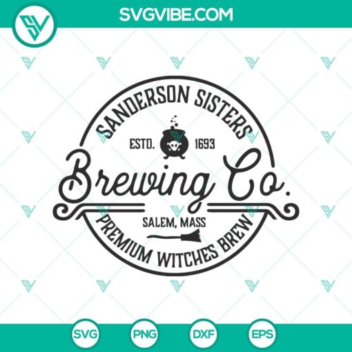 sanderson sisters brewing co premium witches brew svg sanderson sister svg halloween svg