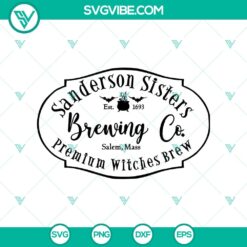 Sanderson Sisters Logo SVG, Halloween SVG, Sanderson Sisters SVG, Oct 31 SVG