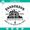 Sanderson Witch Museum Halloween Hocus Pocus SVG for crafting and Halloween decor.