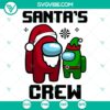 Santa's Crew, Among Imposter, Merry Christmas SVG with festive holiday designs for digital crafting projects.