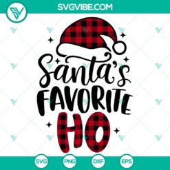 Santa’s Favorite Ho SVG, Santa Claus SVG, Merry Christmas SVG