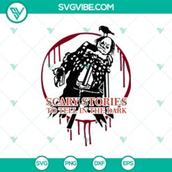 Scary Stories To Tell In The Dark SVG, Scary Stories SVG, Halloween SVG