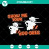 Halloween SVG design with the text "Show Me Your Boo-Bees" and spooky elements, perfect for October 31 projects.