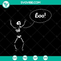 Skeleton Boo SVG, Halloween SVG, Scary SVG, Oct 31 SVG