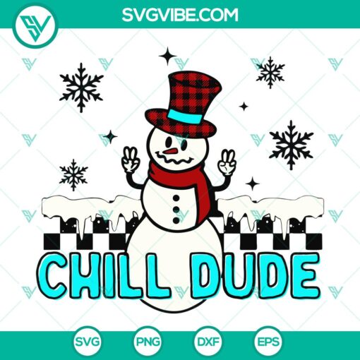 snowman chill dude svg dxf eps png files