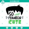 Franken Cute SVG design for Halloween with scary and horror elements.