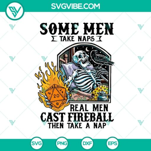 some men take naps real men cast fireball then take a nap svg skeleton svg halloween svg