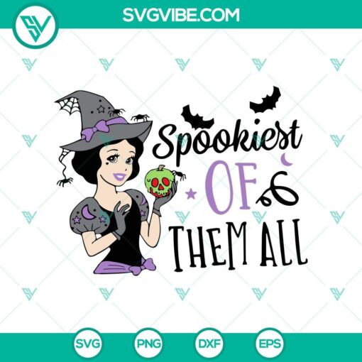 spookiest of them all svg snow white halloween svg snow white princess svg