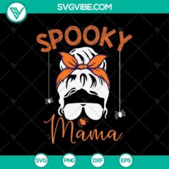 Spooky Mama SVG with Halloween-themed design for digital use. Great for Halloween decorations and crafts.