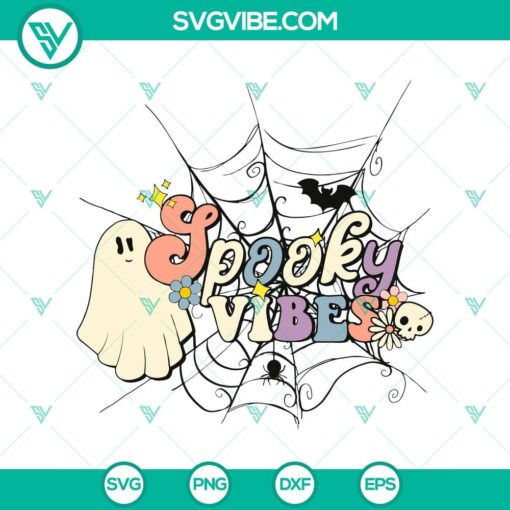 spooky vibes svg ghost svg happy halloween svg