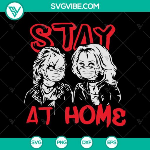 stay at home svg chucky and wife svg horror movie svg