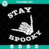 Stay Spooky SVG design featuring Halloween and scary elements with Oct 31 date. Perfect for spooky themed projects.