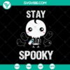 Stay Spooky SVG for Halloween with Scary Oct 31 designs for crafting projects.