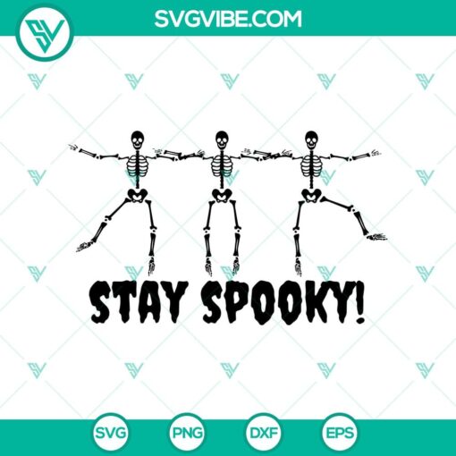 stay spooky svg skeleton dancing svg funny halloween svg