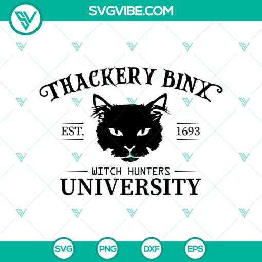 thackery binx witch hunters university svg hocus pocus svg halloween witches svg