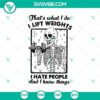 Funny Halloween SVG design with text "That's What I Do I Lift Weights I Hate People And I Know Things", perfect for holiday crafting projects.