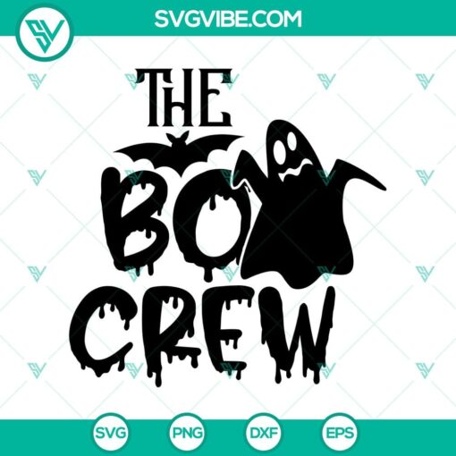 the boo crew svg halloween svg scary svg oct 31 svg